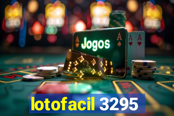 lotofacil 3295